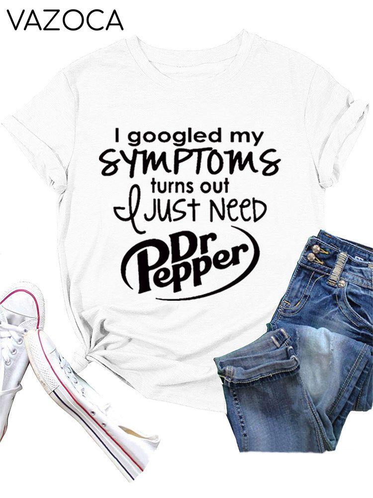 I Googled My Symptoms Tee