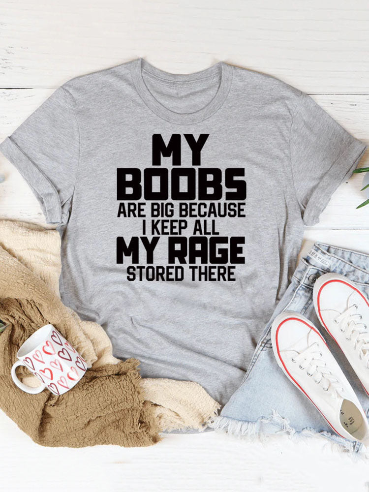 My Boobs Are Big Tee