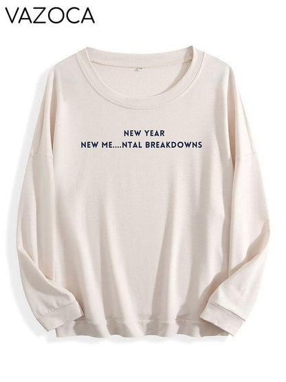 New Year New Me Mental Breakdowns Sweatshirt