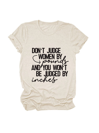 Don't Judge Tee