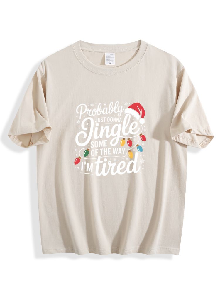 Probably Just Gonna Jingle Some Of The Way I'm Tired Christmas Hoodie