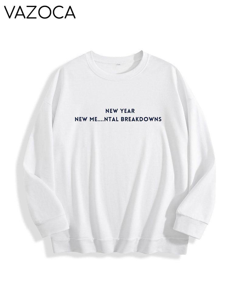 New Year New Me Mental Breakdowns Sweatshirt