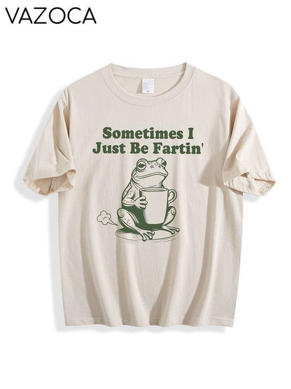 Sometimes I Just Be Fartin Tee