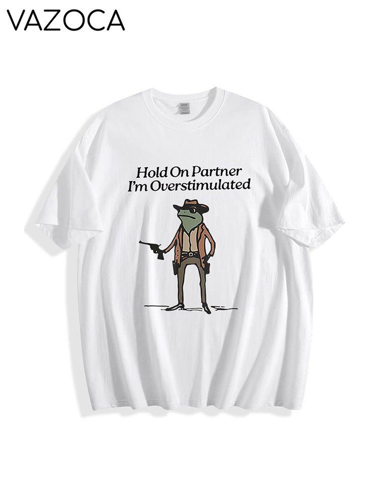 Hold On Partner Tee