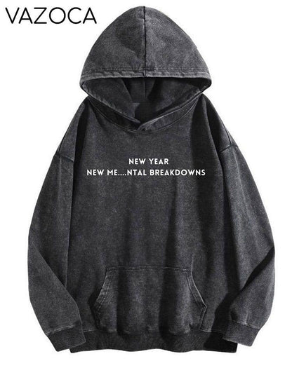 New Year New Me Mental Breakdowns Sweatshirt