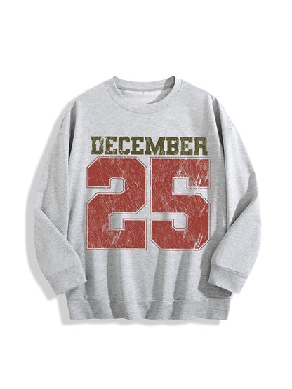 December 25 Sweatshirt