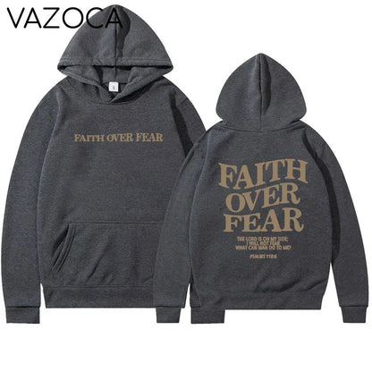 Faith Over Fear Hoodie Shirt (Unisex)