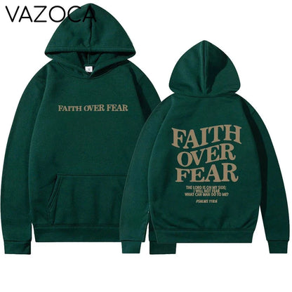 Faith Over Fear Hoodie Shirt (Unisex)