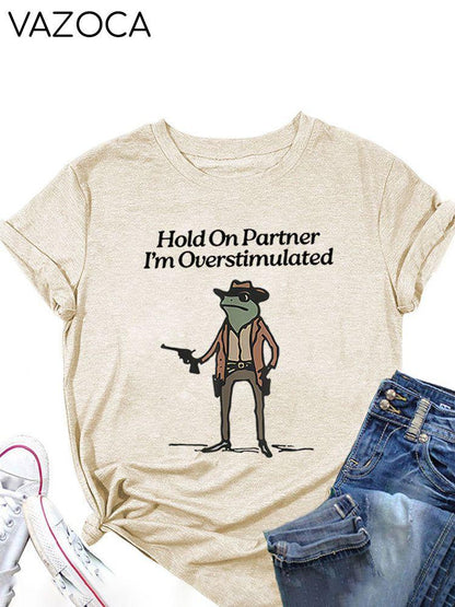 Hold On Partner Tee
