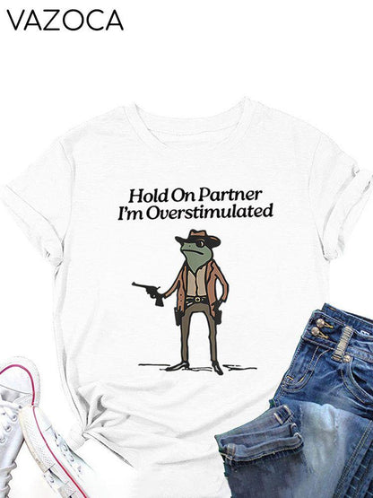 Hold On Partner Tee
